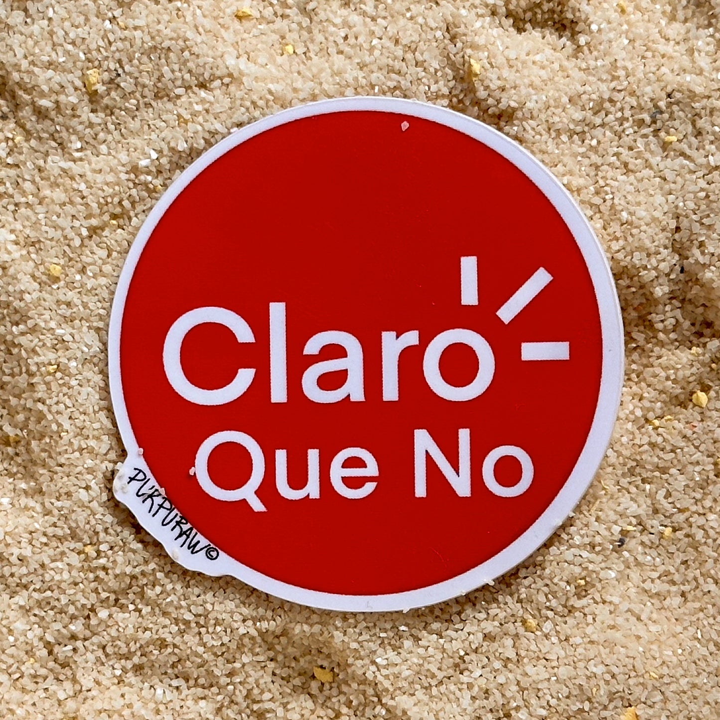 "Claro Que No" Sticker